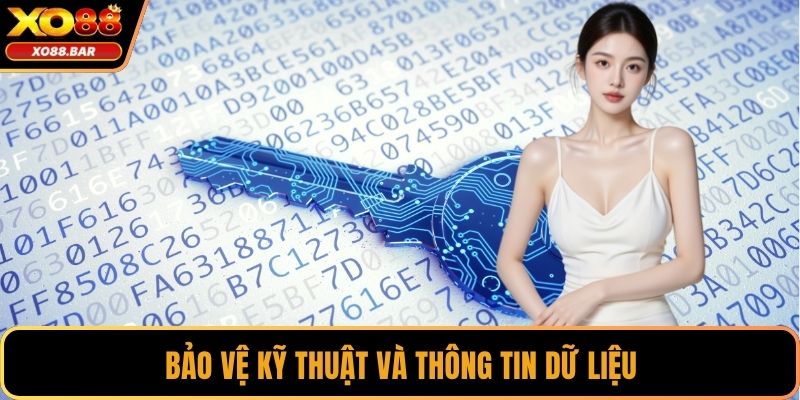 Bảo vệ kỹ thuật và thông tin dữ liệu