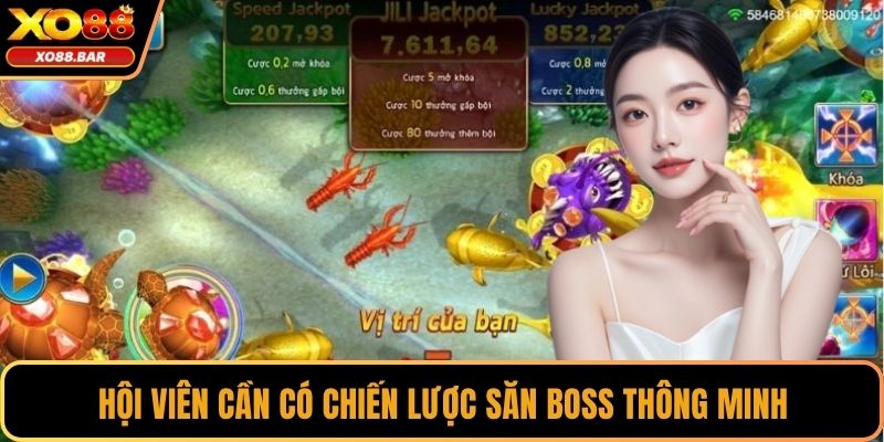 Hội viên cần có chiến lược săn boss thông minh